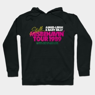 Still Misbehavin' Tour 1989 Fresh Design Hoodie